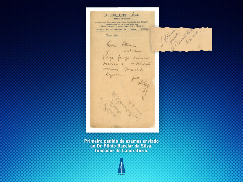 Primeiro pedido de exames enviado ao Dr. Plínio Barcelar da Silva, fundador do Laboratório.